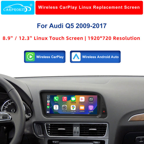 CarProKit 8.9" 12.3" Wireless CarPlay Android Auto Retrofit Linux Touch Screen for Audi Q5 Multimedia Symphony Concert Radio 2009-2017